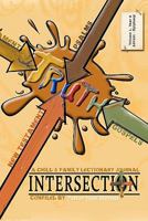 Intersection: A Child and Family Lectionary Journal: Volume1, Year A, Advent - Epiphany 145634515X Book Cover