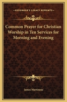 Book of Common Prayer for Christian Worship 1022764179 Book Cover