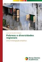 Pobreza E Diversidades Regionais 3639612469 Book Cover