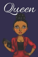 Queen: notebook/journal: for african american, black, and ebony women of color 6x9 120 pages 1692132687 Book Cover