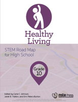 Healthy Living, Grade 10: Stem Road Map for High School 1681404958 Book Cover