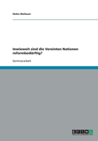 Inwieweit sind die Vereinten Nationen reformbed�rftig? 363875927X Book Cover