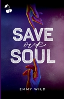 Save our Soul 1801163820 Book Cover