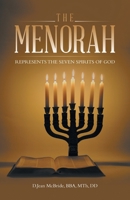 The Menorah: Represents the Seven Spirits of God 1664214852 Book Cover