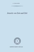 Jenseits Von Sein Und Zeit: Eine Einfuhrung in Emmanuel Levinas Philosophie 9400997221 Book Cover