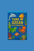 Tiere im Ozean (German Edition) B0F3HV2LNG Book Cover