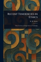 Recent Tendencies in Ethics 1023126427 Book Cover