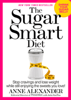 The Sugar Smart Diet 1623364310 Book Cover
