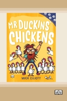 Paw Prints: Mr Duckins' Chickens (Dyslexia-Friendly Edition) 103870944X Book Cover