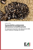 Sostenibilità ambientale attraverso la biofiltrazione (Italian Edition) 6200841543 Book Cover