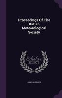 Proceedings Of The British Meteorological Society 1354702824 Book Cover