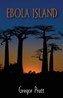 Ebola Island 1709976152 Book Cover