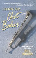 Looking for Chet Baker 037326450X Book Cover