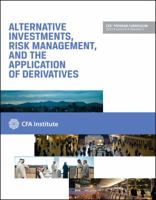Alternative Investments, Risk Management and the Application of Derivatives: 2013 Level III Vol. 5 by CFA Institure 1937537161 Book Cover