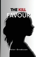 The Kill Favour 9362693496 Book Cover