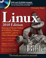 Linux Bible 2010 Edition: Boot Up to Ubuntu, Fedora, Knoppix, Debian, Opensuse, and 13 Other Distributions 0470485051 Book Cover