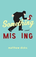 Something Missing 0767930886 Book Cover