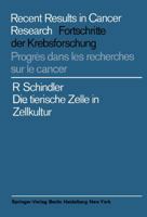 Die Tierische Zelle in Zellkultur 3642863833 Book Cover