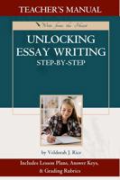 Unlocking Essay Writing Step-by-Step: Teacher's Manual 1954272421 Book Cover