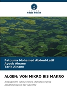 Algen: Von Mikro Bis Makro (German Edition) 6208571464 Book Cover