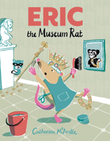 Eric the museum rat 0008797196 Book Cover
