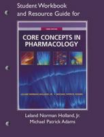 Study Guide for Core Concepts in Pharmacology 0136121098 Book Cover