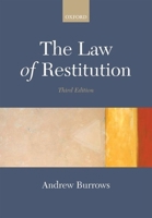 The Law of Restitution 0199296529 Book Cover