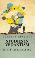 Studies in Vedantism B0CKKW14YT Book Cover