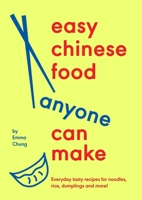Ebury Press Easy Chinese Food Anyone Can Make. 1529939755 Book Cover