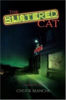 The Blistered Cat 1583481966 Book Cover