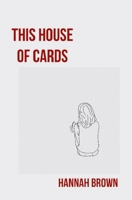 This House of Cards 1693687046 Book Cover