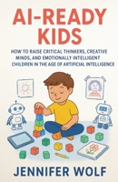 AI-Ready Kids B0FDFJCRJ3 Book Cover