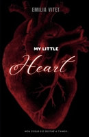 My little heart (French Edition) B0D2MQTDWX Book Cover