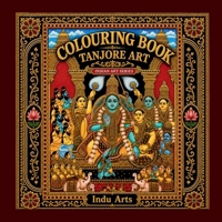 Colouring Book - Tanjore Art: Indian Art series B0H7166TFY Book Cover
