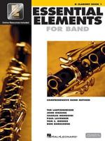 Essential Elements 2000: Comprehensive Band Method: B Flat Clarinet Book 1 0634003143 Book Cover