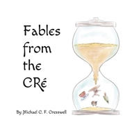 Fables from the CRé 3907748026 Book Cover