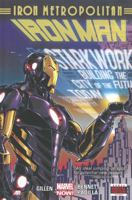 Iron Man, Volume 4: Iron Metropolitan 0785189424 Book Cover