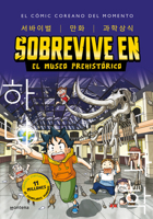 Sobrevive en el museo prehistórico (Manga coreano) / Survive in the Prehistoric Museum (Korean Manga) (Sobrevive En El Mundo Prehistórico) 6073825358 Book Cover