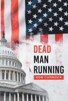 Dead Man Running 1645153185 Book Cover