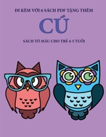 Sách tô màu cho tr? 4-5 tu?i (Cú): Cu?n sách này có 40 trang tô màu không gây cang th?ng nh?m gi?m vi?c ... phát tri?n kh (Vietnamese Edition) 1800250894 Book Cover