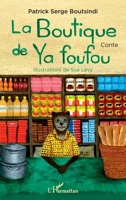 La boutique de Ya foufou 2343249652 Book Cover
