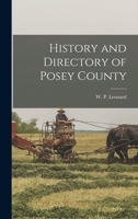 History and Directory of Posey County 1015775810 Book Cover