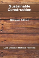 Sustainable Construction: Bilingual Edition B084DGWSCL Book Cover
