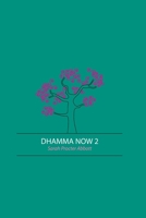 Dhamma Now 2 189763353X Book Cover