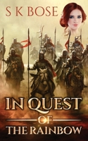 In Quest of the Rainbow 1643240730 Book Cover