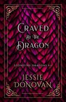 Craved by the Dragon 1942211619 Book Cover