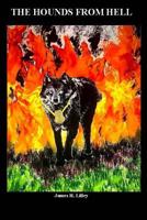 The Hounds from Hell 1723016195 Book Cover