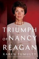 The Triumph of Nancy Reagan 1501165208 Book Cover