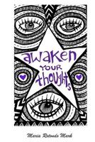 Awaken Your Thoughts 152294933X Book Cover