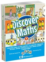 Discover Maths 1: 8 Engaging Stories on Rote Counting 1-10, Direction, Comparison, Patterns, Sorting, Months of the Year, Ordinal Numbers & Number Bonds 9811269807 Book Cover